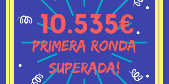 Primera ronda SUPERADA!